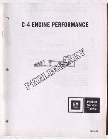 Vintage GM C-4 Engine Performance Diagnosis Manual - PRELIMINARY