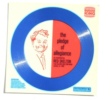 Lot 5 Burger King Premium 33 1/3 RPM Record The Pledge of Allegiance Red Skelton