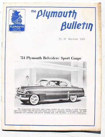 Vtg May June 1976 No. 98 The Plymouth Bulletin CLUB '54 Plymouth Belvedere Sport