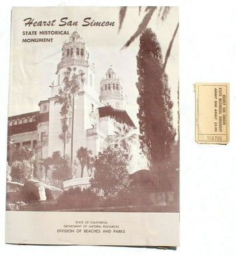 Vtg 1960s HEARST SAN SIMEON STATE HISTORICAL MONUMENT Visitor Guide W/ Ticket