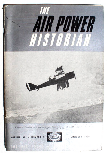 Vtg Jan 1959 Vol IV No. 1 THE AIR POWER HISTORIAN Aviation Air Force Magazine