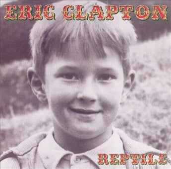 Reptile by Eric Clapton (CD, Mar-2001, Reprise)
