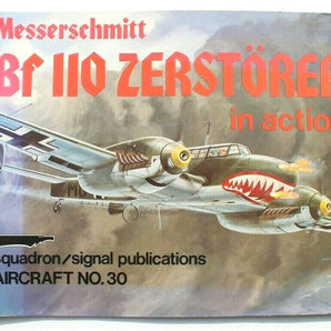 Vtg Squadron Signal Pub. Messerschmitt BF 110 Zerstorer In Action Booklet No. 30