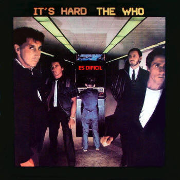 THE WHO: It's Hard