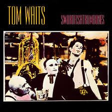 TOM WAITS: Swordfishtrombones